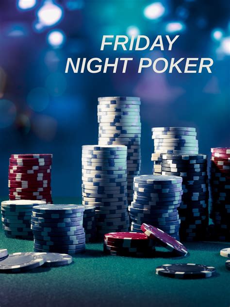 friday night poker games